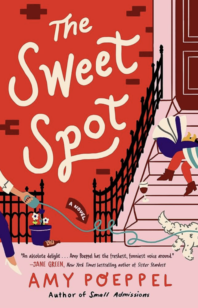 the-sweet-spot-amy-poeppel-novel